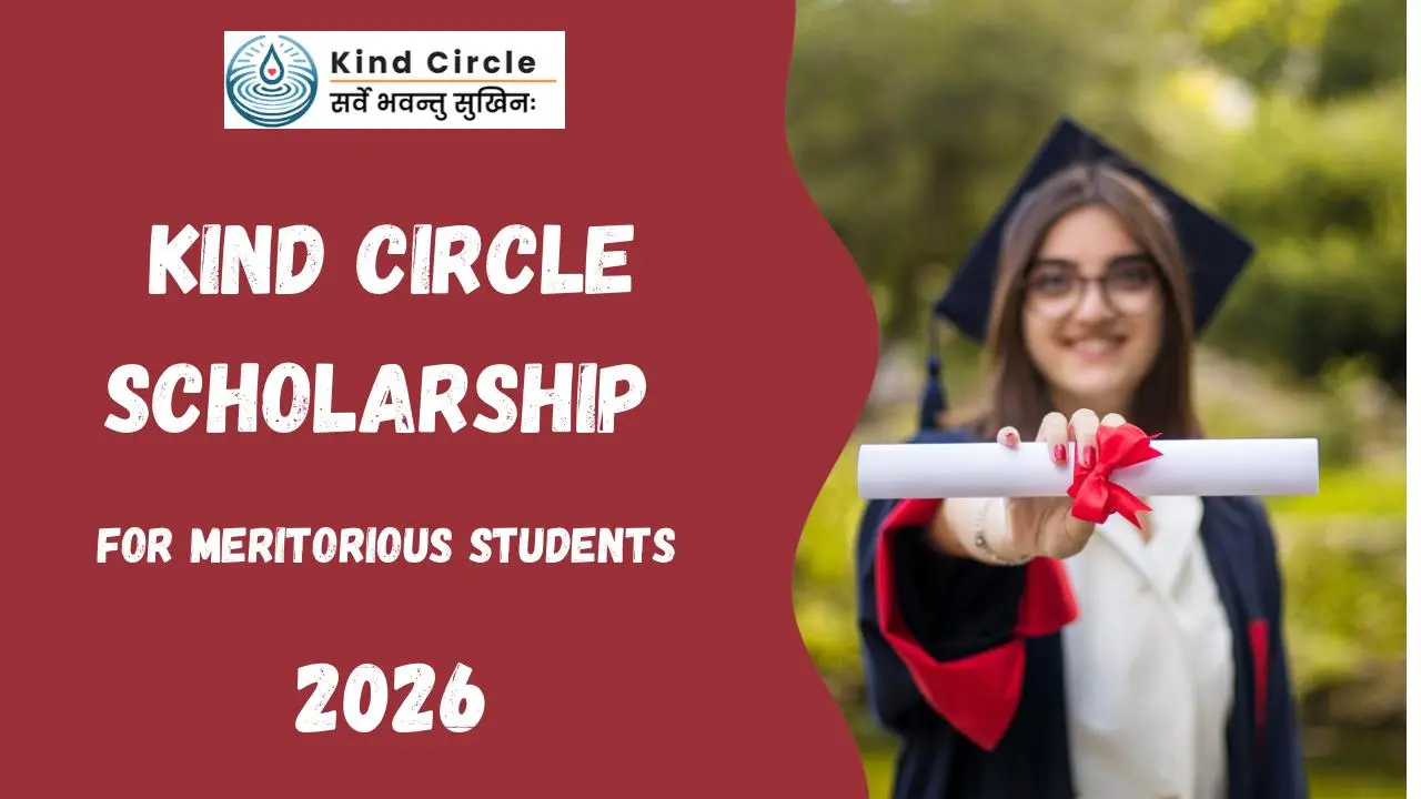 Kind Circle Scholarship for Meritorious Students 2026-27